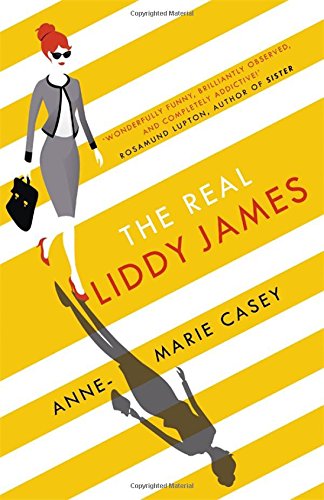 The Real Liddy James by Anne Marie Casey review